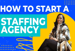 How to Start a Staffing Agency